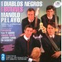 Los Diablos Negros + Los botines + M.Pelayo [CD]