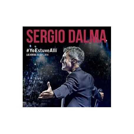 Sergio Dalma - YoEstuveAllí (Las Ventas 20. Sept. 2014) [CD / DVD]