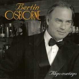 Bertín Osborne - Algo contigo [CD]