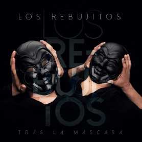 Los Rebujitos - Tras la máscara [CD]