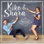 Kiko & Shara -Positivo [CD]