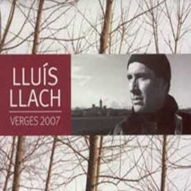 Lluis Llach - Verges 2007 [CD]