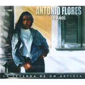 Antonio Flores - 10 anos (La leyenda de un artista) [CD/DVD]
