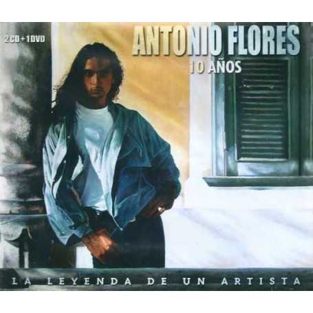 Antonio Flores - 10 anos (La leyenda de un artista) [CD/DVD]