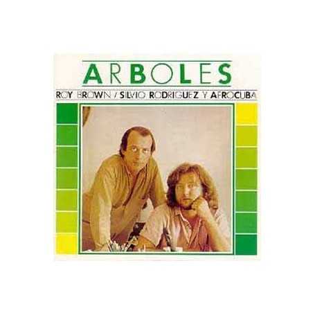 Árboles (Roy Brown - Silvio Rodríguez) [CD]