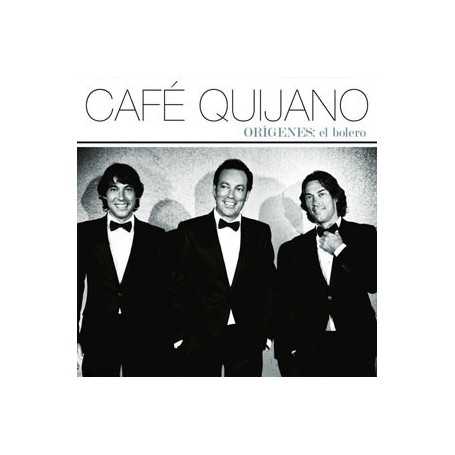 Café Quijano - Origenes: El Bolero [CD]