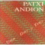 Patxi Andion - Una dos y tres [CD]