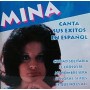 Mina canta sus éxitos en Espanol [CD]