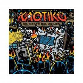Kaotiko - Sindicato del crimen [CD]