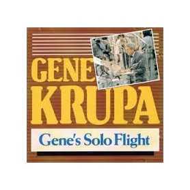 Gene Krupa - Gene's Solo Flight  [CD]