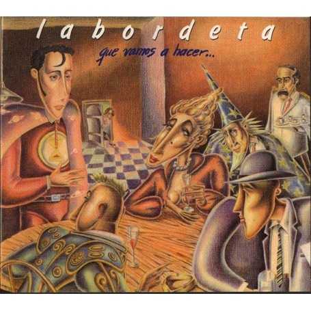 Labordeta - Que vamos a hacer [CD]