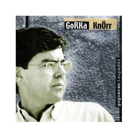 Gorka Knorr - Gogoaren taupadak [CD]