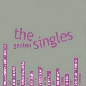 The Singles Gaztea [CD]