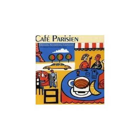 Café Parisien, chansons, accordeons, Croissants [CD]