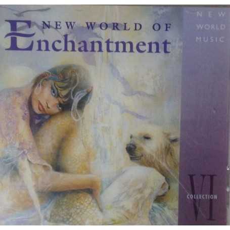 New World of enchantment, Collection VI [CD]