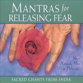 Mantras for Releasing Fear [CD]
