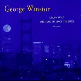 George Winston - Linus & Lucy, The music of Vince Guaraldi (solo piano) [CD]