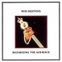 Wim Mertens - Maximizing the audience [CD]