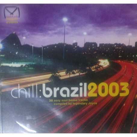 Chill: Brazil 2003 [CD]