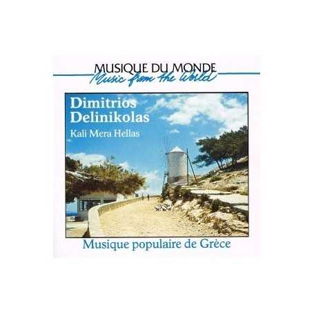 Dimitrios Delinikolas - Musique populaire de Grece [CD]