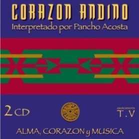 Corazón Andino, Alma, corazón y música [CD]]
