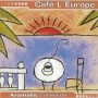 Cafe L' Europe (Aromatic Collection) [CD]