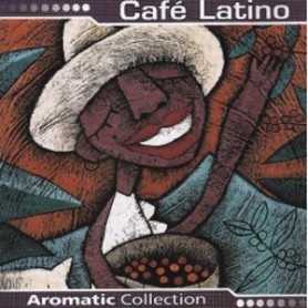 Cafe Latino (Aromatic Collection) [CD]