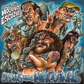 Mojinos Escozios - Semos unos máquinas [CD]