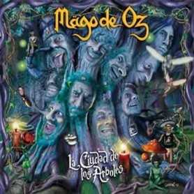 Mago de Oz - La ciudad de los árboles [CD]