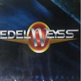 Edelweyss - Somos una carcel [CD]