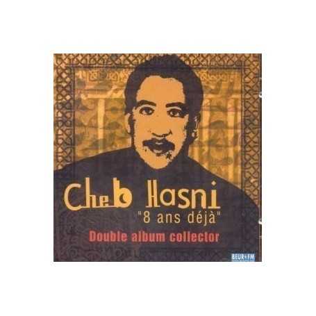 Cheb Hasni - 8 Ans Déja [CD]