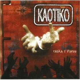 Kaotiko - Rasca y pierde [CD]