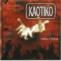 Kaotiko - Rasca y pierde [CD]