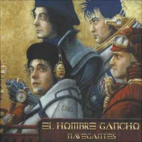El Hombre gancho - Navegantes [CD]