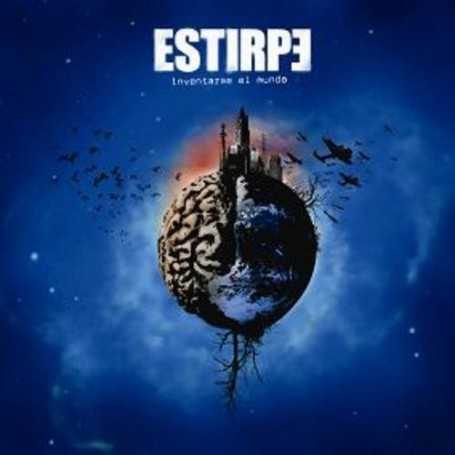 Estirpe - Inventarse el mundo