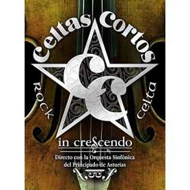 Celtas Cortos - In Crescendo [CD + DVD]