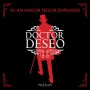 Doctor Deseo - Al amanecer seguir sonando [CD]