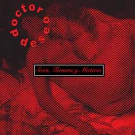 Doctor Deseo - Sexo, ternura y Misterio [CD]