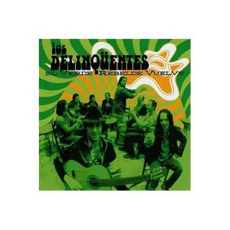Los Delinqüentes - El Verde Rebelde Vuelve [CD]