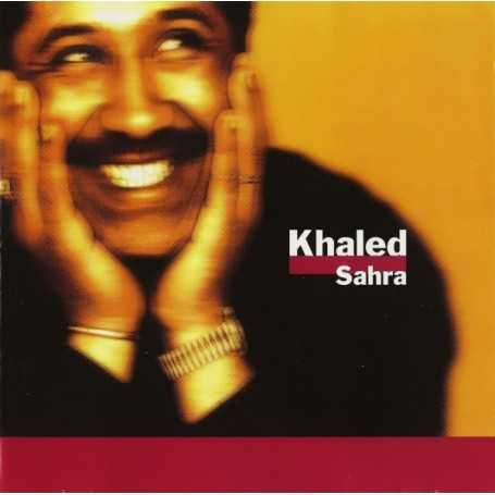 Khaled - Sahra [CD]