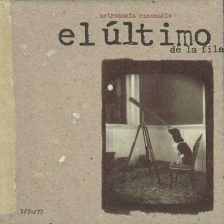 El último de la fila - Astronomía razonable [CD]