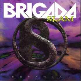 Brigada Slam - Estanbai [CD]