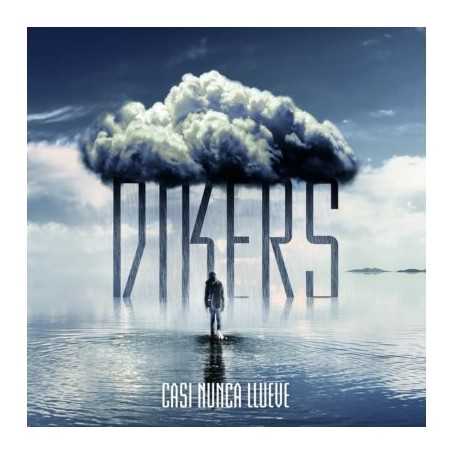 Dikers - Casi nunca llueve