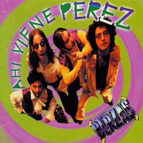 Los berzas - Ahí viene Perez [CD]