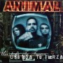 A.N.I.M.A.L - Usa toda tu fuerza [CD]