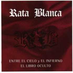 Rata Blanca - Entre el cielo y el infierno / El libro oculto [CD]