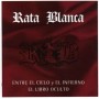 Rata Blanca - Entre el cielo y el infierno / El libro oculto [CD]