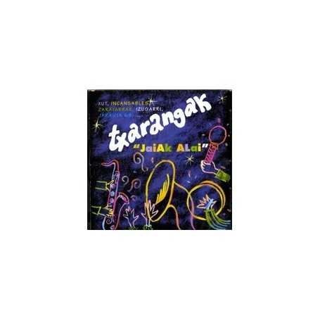 Txarangak "jaiak alai" [CD]