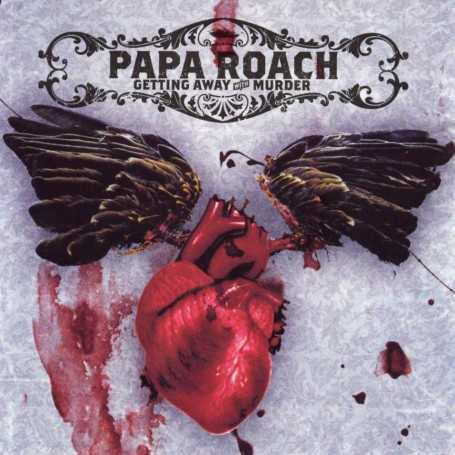 Papa Roach - Getting away with murder