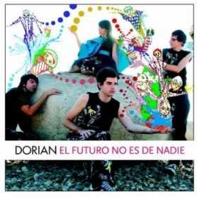 Dorian - El futuro no es de nadie [CD]